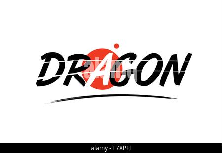 dragon text word on white background with red circle suitable for card icon or typography logo design Stock Vector