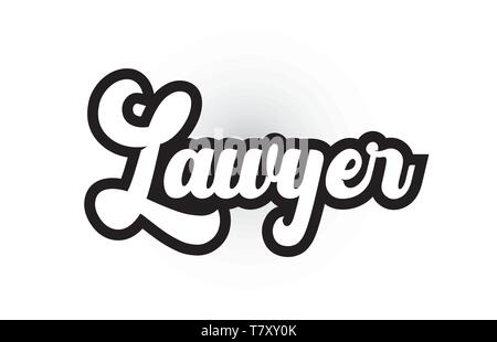 Lawyer hand written word text for typography iocn design in black and white color. Can be used for a logo, branding or card Stock Vector