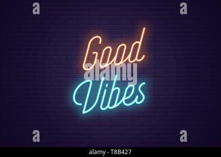 Neon lettering of Good Vibes. Glowing headline, bright neon cursive text of Good Vibes. Title template for web banner and poster. Orange and blue colo Stock Vector