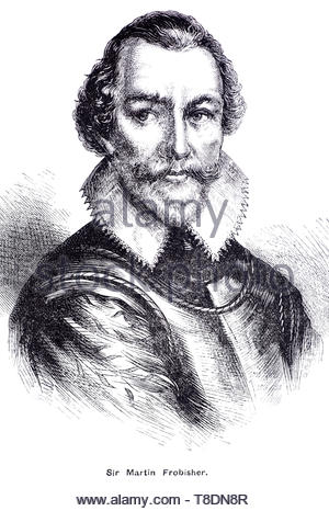 Sir Martin Frobisher portrait, 1535 – 1594, was an English seaman and privateer who made three voyages to the New World looking for the North-west Passage, antique illustration from 1884 Stock Photo
