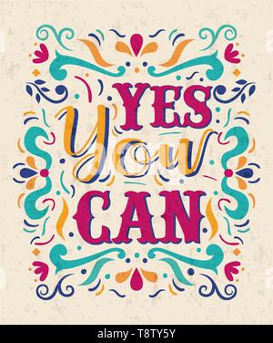 Yes You can typography quote poster for positive life motivation. Colorful inspiration lettering design concept. Stock Vector