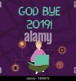 Handwriting text writing God Bye 2019. Conceptual photo express good wishes when parting or at the end of last year Woman Sitting Crossed Legs on Floo Stock Photo