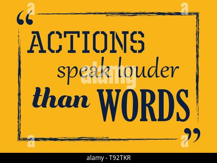 Inspirational motivation quote Actions speak louder than words Vector ...