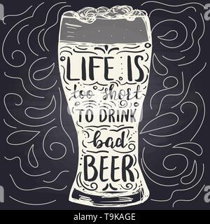 Poster template with beer glass and hand letterred phrase Stock Vector