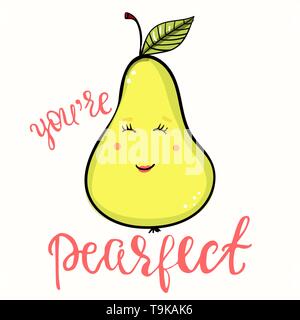 Funny poster or t-shirt template with cartoon pear and text Stock Vector