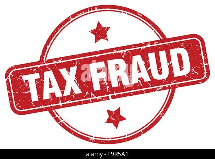 tax fraud vintage round isolated stamp Stock Vector