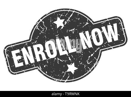 enroll now round grunge isolated stamp Stock Vector