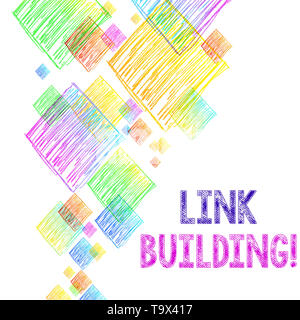 Writing note showing Link Building. Business concept for process of acquiring hyperlinks from other website to your own Vibrant Multicolored Scribble  Stock Photo