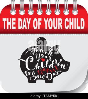 Holiday Calendar - Teach Your Children to Save Day Stock Vector