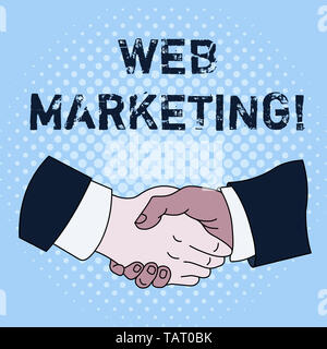 Text sign showing Web Marketing. Business photo showcasing The process of using the Internet to market the business Hand Shake Multiracial Male Busine Stock Photo