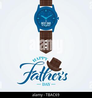 Fathers Day message with watch and hat icons. Fathers Day greeting card. Stock Vector