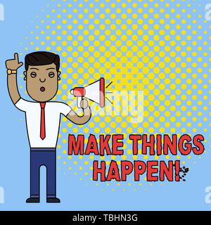 Conceptual hand writing showing Make Things Happen. Concept meaning you will have to make hard efforts in order to achieve it Man Standing with Raised Stock Photo
