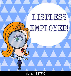 Text sign showing Listless Employee. Business photo showcasing an employee who having no energy and enthusiasm to work Woman Looking Trough Magnifying Stock Photo