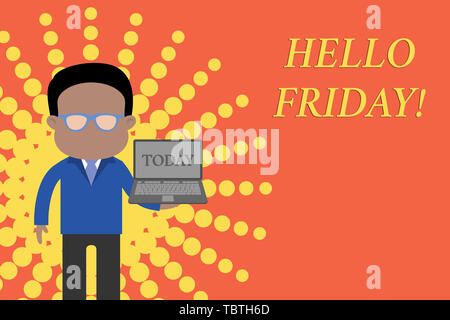 Writing note showing Hello Friday. Business concept for you say this for wishing and hoping another good lovely week Standing man in suit wearing eyeg Stock Photo