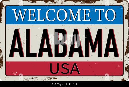 Welcome to Alabama vintage rusty metal sign on a white background, vector illustration Stock Vector