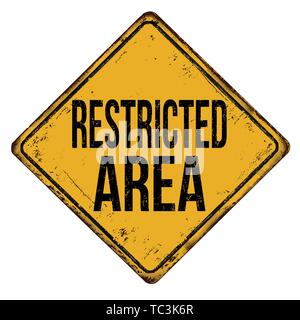 Restricted area vintage rusty metal sign on a white background, vector illustration Stock Vector