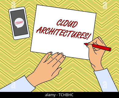 Writing note showing Cloud Architectures. Business concept for Various Engineered Databases Softwares Applications Top View Man Writing Paper Pen Smar Stock Photo