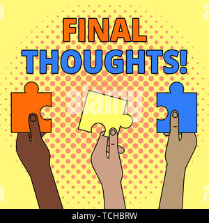 Conceptual hand writing showing Final Thoughts. Concept meaning should be last few sentences within your conclusions Three Colored Jigsaw Puzzle Piece Stock Photo