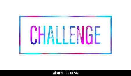 Challenge. web sign icon lettering banner illustration Stock Photo