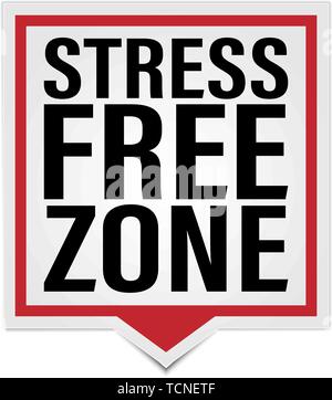 Vector illustration of stress free zone paper message on white background Stock Vector