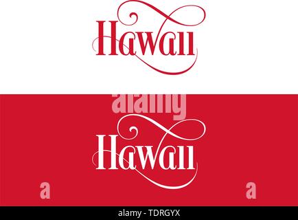 Typography of The USA Hawaii States Handwritten Illustration on Official U.S. State Colors. Modern Calligraphy Element for your design. Simple vector  Stock Vector
