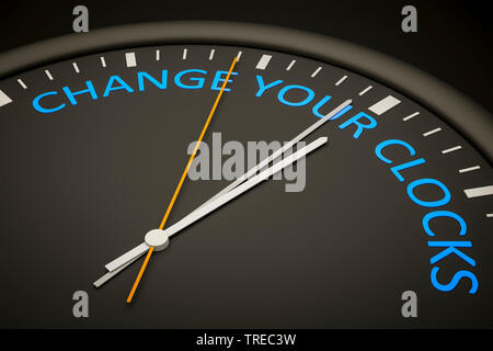 3D computer graphic, clock lettering CHANGE YOUR CLOCKS Stock Photo