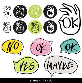 Abstract OK okay hand symbol vector and hand written yes, no, maybe, ok signs in speech bubbles. Logo vector template. Set of vector simbols isolated on white background. Stock Vector