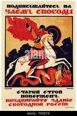 Russian Revolution: propaganda poster for the Russian Provisional Government 'Subscribe to the freedom loan. The old system is defeated. Build a free Russia.' Stock Photo