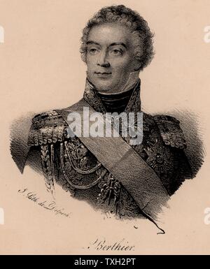 Alexandre Berthier (1753-1815). Prince of Neuchatel and Wagram. French soldier, Marshal of France. Chief of staff to Napoleon. Fought with Lafayette during the American War of Independence.  Lithograph. Stock Photo