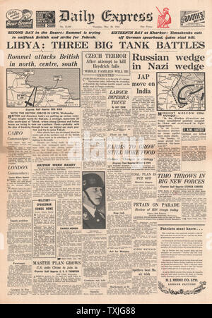 1942 front page  Daily Express Rommel launches major offensive in Libya, Battle for Kharkov and Reinhard Heydrich mortally wounded in bomb attack in Prague Stock Photo