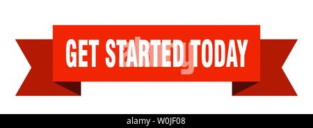 get started today ribbon. get started today isolated sign. get started today banner Stock Vector