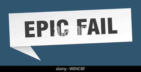 epic fail speech bubble. epic fail sign. epic fail banner Stock Vector