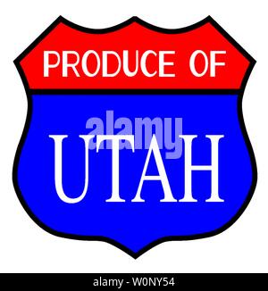 Route 66 style traffic sign with the legend Produce Of Utah Stock Vector