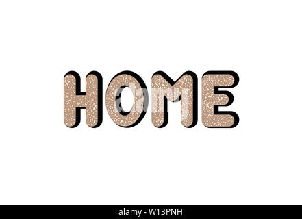 Vector illustration with handwritten phrase - Home. Lettering. Stock Vector