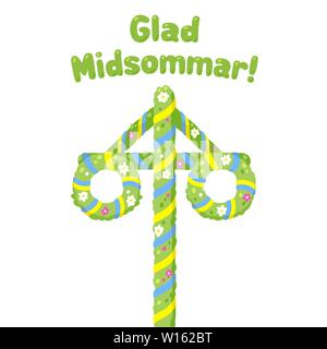 Glad Midsommar (Happy Midsummer in Swedish) Traditional summer solstice celebration in Sweden with flower and ribbon decorated maypole. Cute and simpl Stock Vector