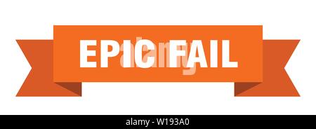 epic fail ribbon. epic fail isolated sign. epic fail banner Stock Vector