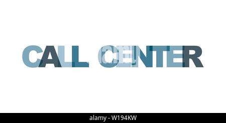 Call center business card text. Modern lettering poster. Color word art slogan icon. Phrases vector print design elements. Stock Vector