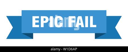 epic fail ribbon. epic fail isolated sign. epic fail banner Stock Vector