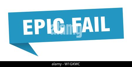 epic fail speech bubble. epic fail sign. epic fail banner Stock Vector