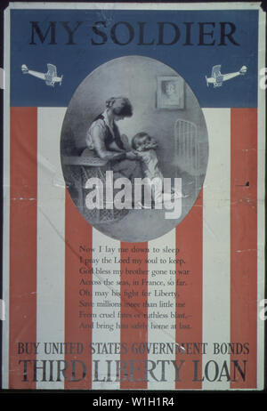 My Soldier. Now I lay me down to sleep I Pray the lord my soul to keep. God bless my brother gone to war across the seas, in France, so far. Oh, may his fight for Liberty save millions more than little me from cruel fates or ruthless blast,- and bring him safely home at last. Buy United States Government Bonds. Third Liberty Loan. Stock Photo