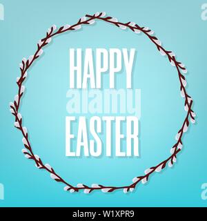 Happy Easter on Blue Background. Beautiful Floral Frame. Circle Frame from Willow Branches. Vector illustration for Your Design, Web. Stock Vector