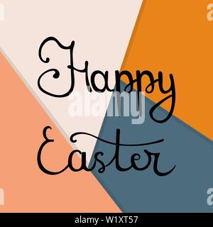 Calligraphy Lettering Happy Easter on White, Beige, Orange and Blue Background Overlap Layer. Vector background for Your Design, Web. Stock Vector