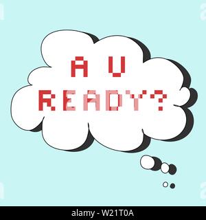 Retro game text inside a white thought bubble with drop shadow on light blue background. "R U READY?" in red pixel font Stock Vector