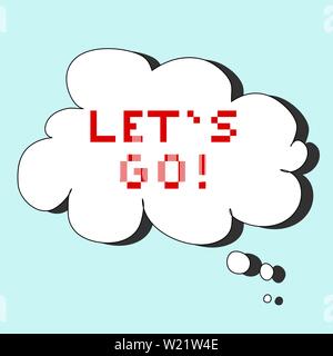 Retro game text inside a white thought bubble with drop shadow on light blue background. "LET'S GO!" in red pixel font Stock Vector