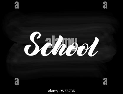 Vector illustration with handwritten phrase - School. Lettering, Isolated word. White inscription on chalk board. Drawn art sign. For logotype, icon, Stock Vector