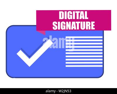 Digital signature. Check mark on the screen, flat style. Sign of approval. Vector illustration Stock Vector