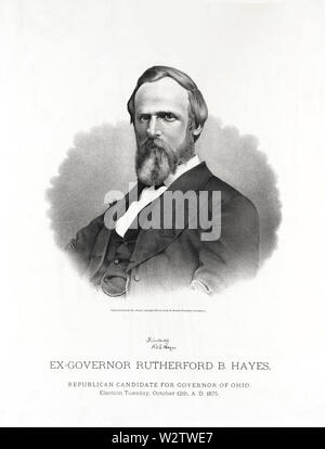 Ex-Governor Rutherford B. Hayes, Republican Candidate for Governor of Ohio, Election Tuesday, October 12th, A.D. 1875, Crayon-drawing by Dr. Jasper, Published by Jacob H. Studer, Columbus, OH, 1875 Stock Photo