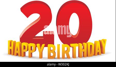Congratulations on the 20th anniversary, happy birthday with rounded 3d text and shadow isolated on white background. Vector Stock Vector