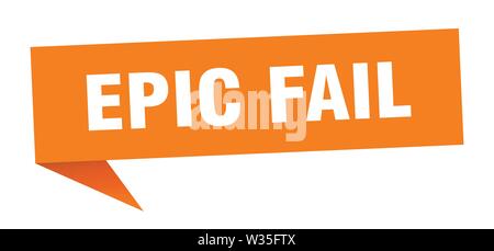 epic fail speech bubble. epic fail sign. epic fail banner Stock Vector