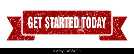 get started today grunge ribbon. get started today sign. get started today banner Stock Vector